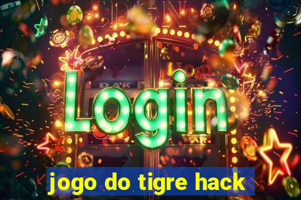 jogo do tigre hack